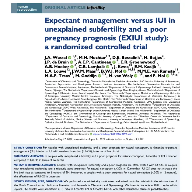 IIRRM Journal Club (in Spanish): Expectant management versus IUI in unexplained subfertility and a poor pregnancy prognosis (EXIUI study) Expectant management versus IUI in unexplained subfertility and a poor pregnancy prognosis EXIUI study a randomized controlled trial